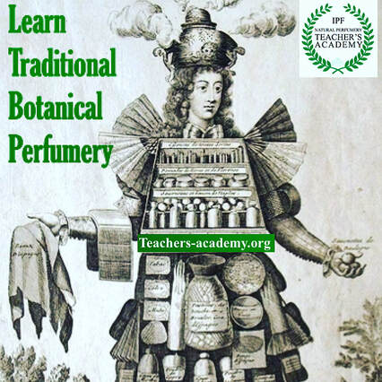 Learn Traditional Botanical Perfumery